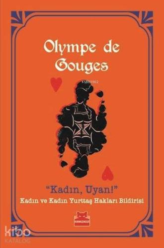 Kadın, Uyan!; Kadın ve Kadın Yurttaş Hakları Bildirisi