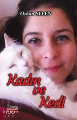 Kadın ve Kedi - Kitapiks.com