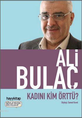 Kadını Kim Örttü? - Kitapiks.com