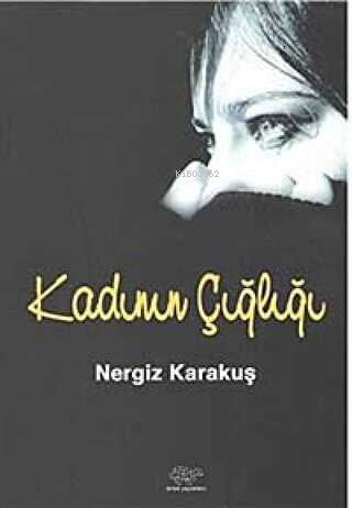 Kadının Çığlığı - Kitapiks.com