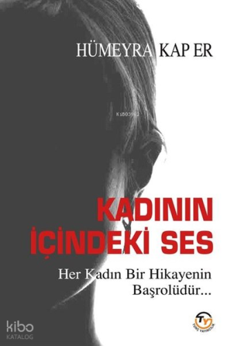 Kadının İçindeki Ses
