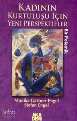 Kadının Kurtuluşu İçin Yeni Perspektifler