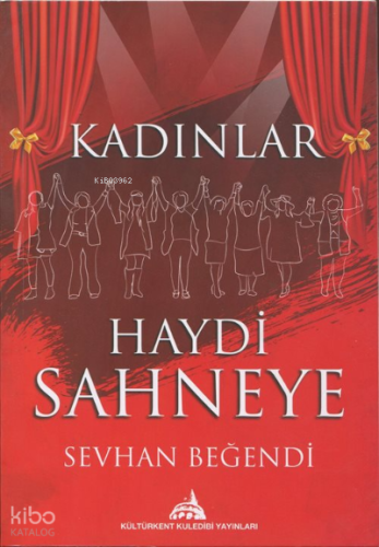 Kadınlar Haydi Sahneye