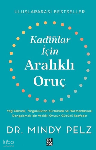 Kadınlar İçin Aralıklı Oruç;Uluslararası Bestseller