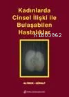 Kadınlarda Cinsel İlişki İle Bulaşabilen Hastalıklar - Kitapiks.com