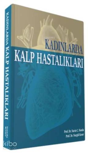 Kadınlarda Kalp Hastalıkları
