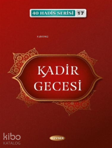 Kadir Gecesi - 40 Hadis Serisi 17 Cep Boy