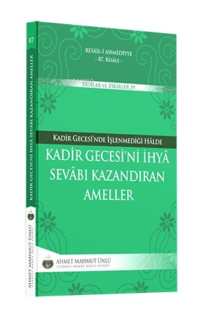 Kadir Gecesini İhya Sevabı Kazandıran Ameller - Kitapiks.com