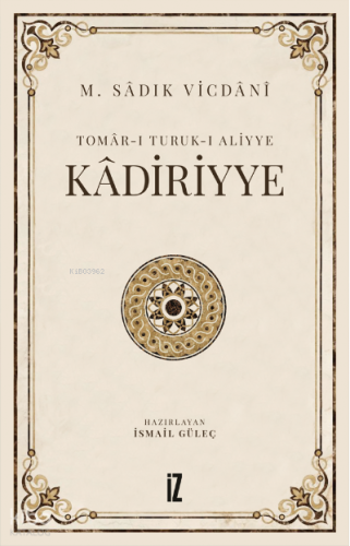 Kâdiriyye;Tomâr-ı Turuk-ı Aliyye