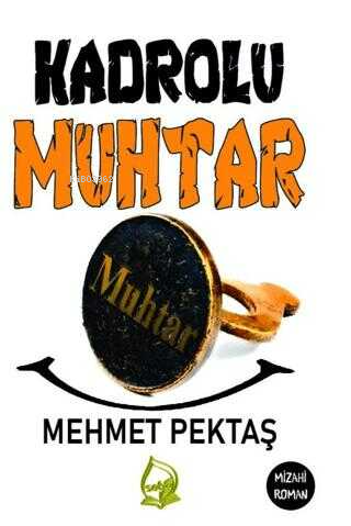 Kadrolu Muhtar - Kitapiks.com
