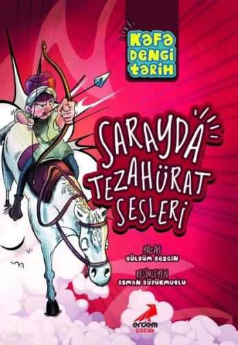 Kafa Dengi Tarih - Sarayda Tezahürat Sesleri