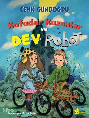 Kafadar Kuzenler ve Dev Robot
