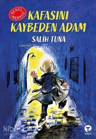 Kafasını Kaybeden Adam; Genel Merkez
