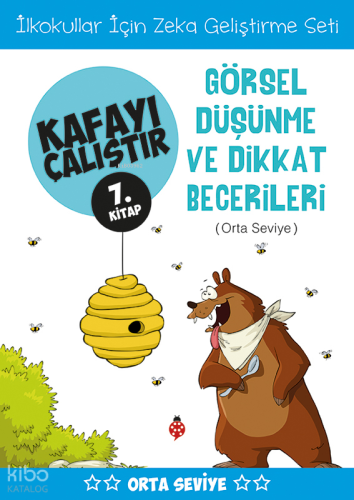Kafayı Çalıştır 7. Kitap - Görsel Düşünme ve Dikkat Becerileri (Orta Seviye)