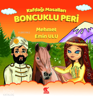 Kafdağı Masalları - Boncuklu Peri