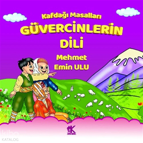 Kafdağı Masalları - Güvercinlerin Dili
