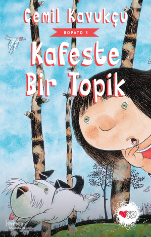 Kafeste Bir Topik; Bopato