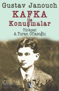 Kafka İle Konuşmalar