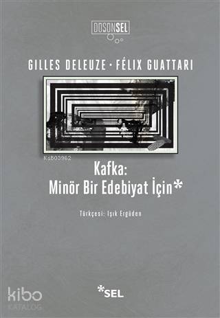 Kafka: Minör Bir Edebiyat İçin - Kitapiks.com