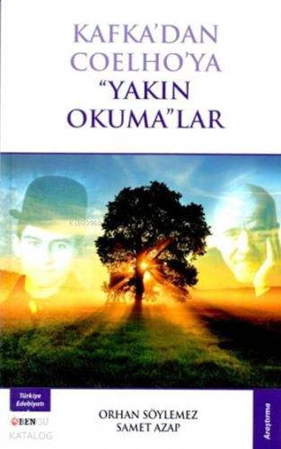 Kafka'dan Coelho'ya "Yakın Okuma"lar