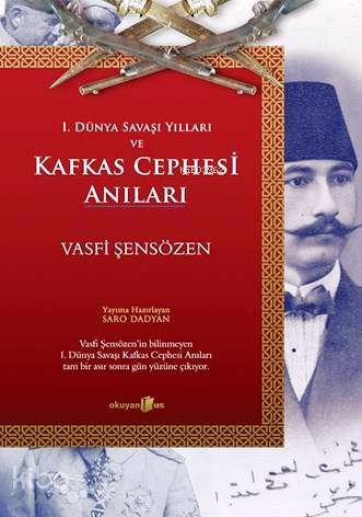 Kafkas Cephesi Anıları