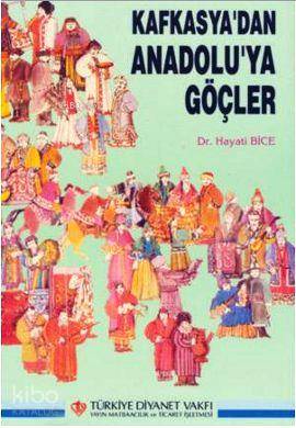 Kafkasya'dan Anadolu'ya Göçler