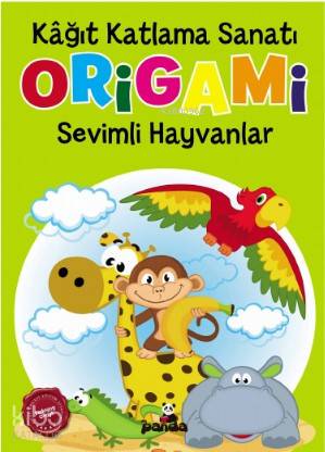Kâğıt Katlama Sanatı – Origami - Sevimli Hayvanlar