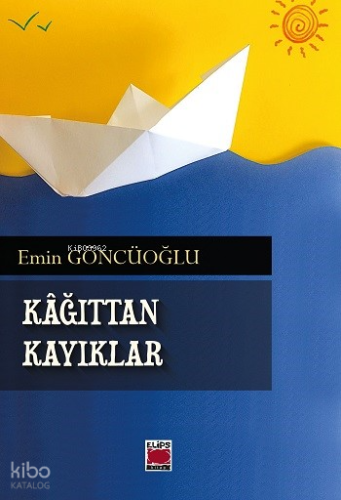 Kâğıttan Kayıklar