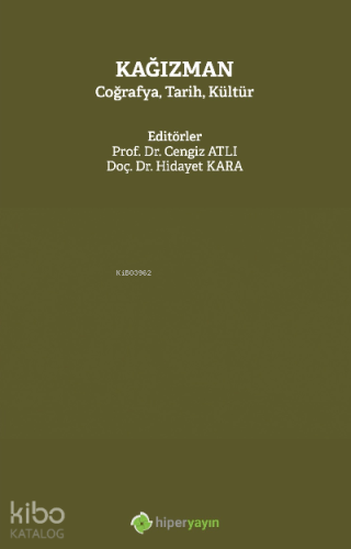 Kağızman Coğrafya, Tarih, Kültür