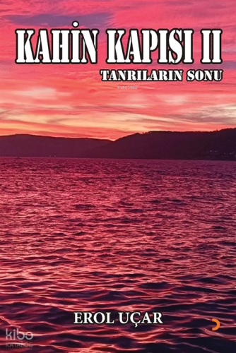 Kahin Kapısı II;Tanrıların Sonu