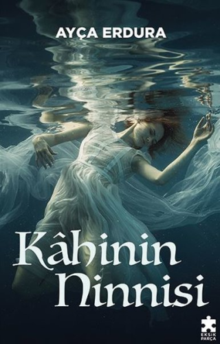 Kahinin Ninnisi - Kitapiks.com