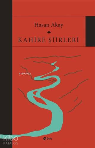 Kahire Şiirleri