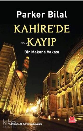 Kahire'de Kayıp; Bir Makana Vakası