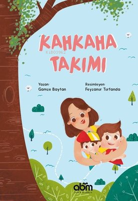 Kahkaha Takımı - Kitapiks.com