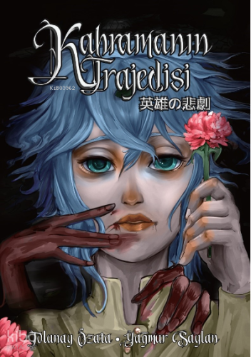 Kahramanın Trajedisi Cilt 1