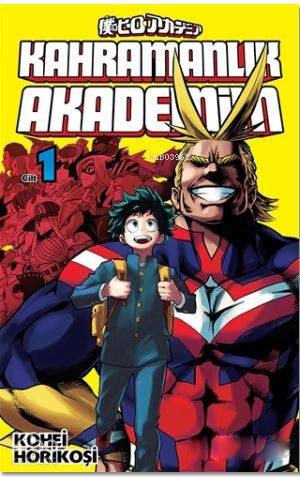 Kahramanlık Akademim 1. Cilt