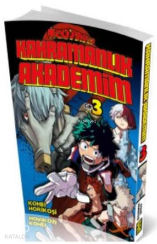 Kahramanlık Akademim 3. Cilt