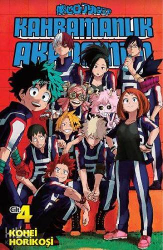 Kahramanlık Akademim 4. Cilt