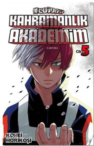 Kahramanlık Akademim 5. Cilt