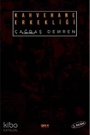 Kahvehane Erkekliği