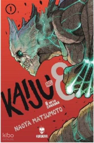 Kaiju No: 8 - 8 No’lu Canavar 1