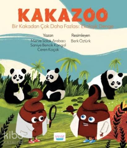Kakazoo; Bir Kakadan Çok Daha Fazlası: Ekolojik Denge