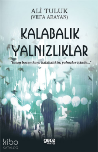 Kalabalık Yalnızlıklar
