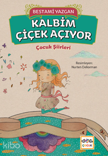Kalbim Çiçek Açıyor