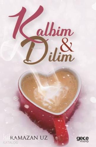 Kalbim ve Dilim - Kitapiks.com