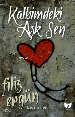 Kalbimdeki Aşk Sen