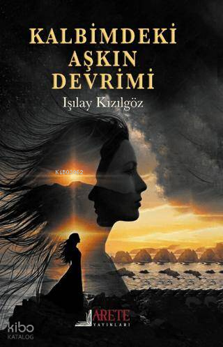 Kalbimdeki Aşkın Devrimi
