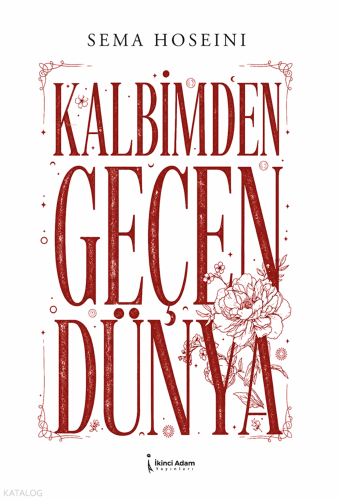 Kalbimden Geçen Dünya