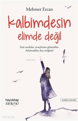 Kalbimdesin Elimde Değil - Kitapiks.com