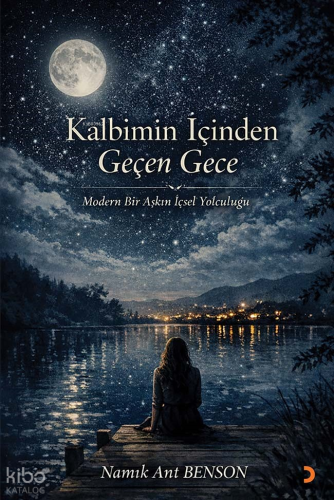 Kalbimin İçinden Geçen Gece